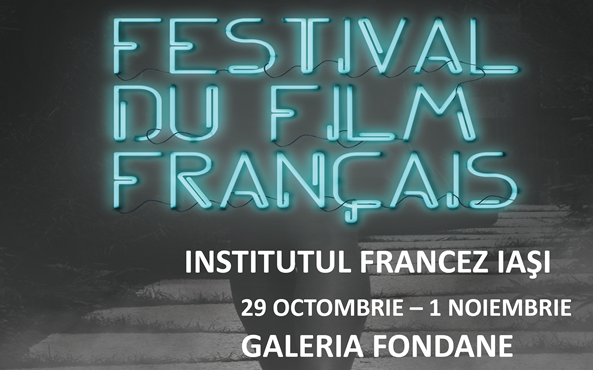 Festivalul Filmului Francez la Iaşi