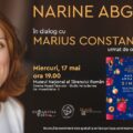 Narine Abgarian în dialog cu Marius Constantinescu