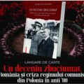 Despre prăbușirea comunismului în România și în Polonia – lansare de carte